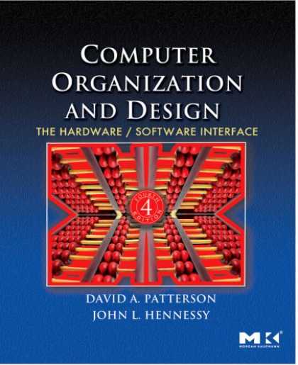 Design Books - Computer Organization and Design, Fourth Edition, Fourth Edition: The Hardware/S