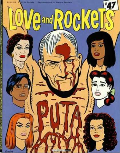 Love & Rockets 47 - Blood - Puta - Old Man - Six Women - 47