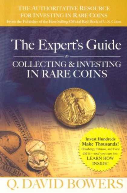 Books About Collecting - The Expert's Guide to Collecting & Investing in Rare Coins: Secrets Of Success