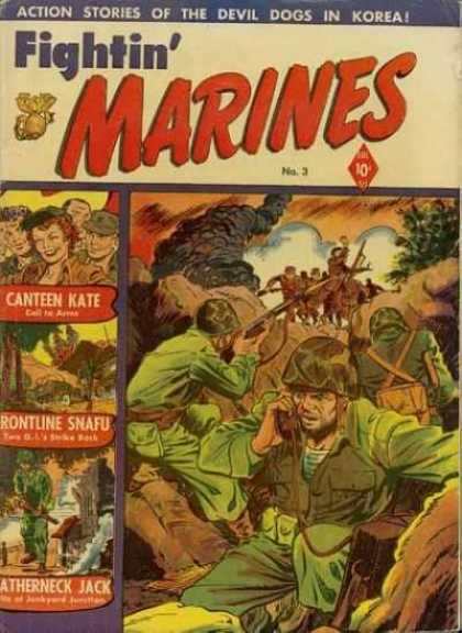 Fightin' Marines 3 - Canteen Kate - Devil Dogs In Korea - Action Stories - 10 An Issue Orignal Price - Frontline Snafu - Matt Baker