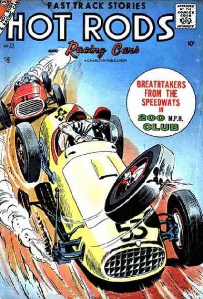 Hot Rods and Racing Cars 32 - Fast Track Stories - Chartion Publication - Breathtakers From The Speedway - 200 Mph Club - Racing Car