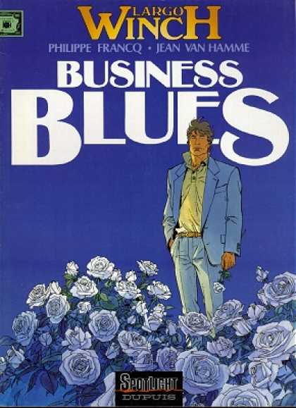 Largo Winch 4 - Phillipe Francq - Jean Van Hamme - Business Blues - Blue Suit - Roses