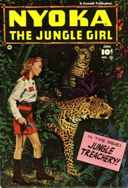Nyoka the Jungle Girl 32 - June Issue - Wild Animals - Exotic Flowers - Armed - Fawcett Publication