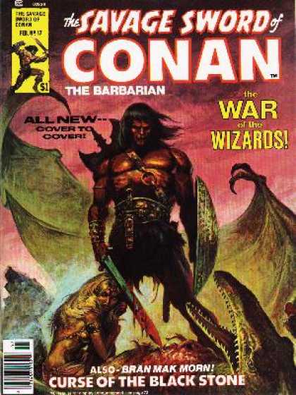 Savage Sword of Conan 17 - The Barbarian - The War Of The Wizros - All New - Bran Mak Morn - Curse Of The Black Stone - Ernie Chan