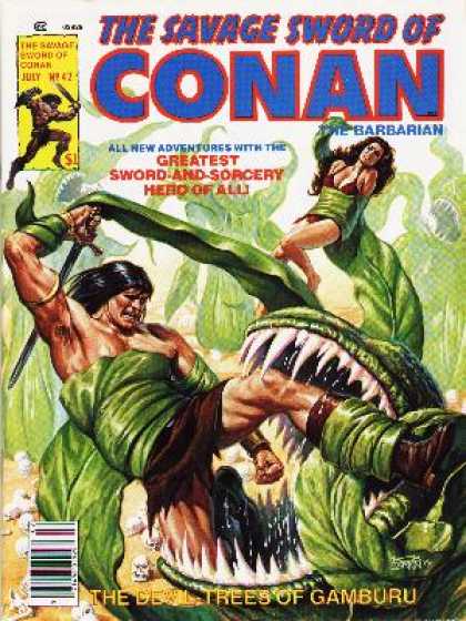 Savage Sword of Conan 42 - July - All New Adventures - Sword And Sorcery - Hero - The Devil Trees Of Gamburu